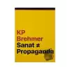 KP Brehmer: Sanat ≠ Propaganda