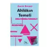 Ahlakın Temeli