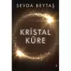 Kristal Küre [Paperback] Sevda Beytaş