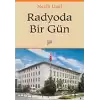 RADYODA BİR GÜN [Paperback] Nezih Uzel