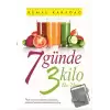 7 Günde 3 Kilo