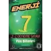 7. Sınıf Fen Bilimleri Enerji 7+7 Deneme Sınavı