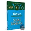 7. Sınıf VIP Türkçe Soru Bankası