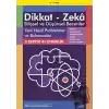 8-12 Yaş Dikkat - Zeka Bilişsel ve Düşünsel Beceriler - Yeni Nesil Problemler ve Bulmacalar