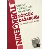 8 - 16 Yüzyıllar Arasında Türkçenin Sözcük Dağarcığı