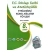 8. Sınıf T.C. İnkılap Tarihi ve Atatürkçülük Etkileşimli Konu Anlatım Föyleri