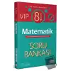 8. Sınıf VIP Matematik Soru Bankası