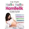 9 Ay 10 Gün Hafta Hafta Hamilelik