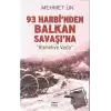 93 Harbi’nden Balkan Savaşı’na