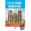 A B C Of Gothic Architectue