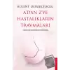 Adan Zye Hastalıkların Travmaları