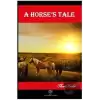 A Horse’s Tale