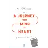 A Journey from Mind to Heart Bediuzzaman’s Model