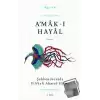 Amak-ı Hayal - Açıklamalı Orijinal Metin