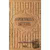 A Sportsmans Sketches Volume 2