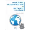 ABnin Dünya Ticaretindeki Yeri ve Dış Ticaret Politikası