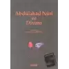 Abdülahad Nuri Ve Divanı