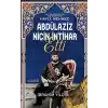 Abdülaziz Niçin İntihar Etti