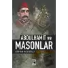 Abdülhamid ve Masonlar