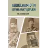 Abdülhamid’in İstihbarat Şefleri