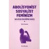 Abolisyonist Sosyalist Feminizm