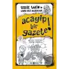 Acayip Bir Gazete! - Sessiz Sakin’in Gürültülü Maceraları 3