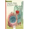 Açgözlü Adam ve Dürüst Oğlu – Dünyadan Öyküler