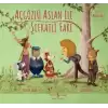 Açgözlü Aslan ile Şefkatli Fare