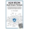 Açık Bilim: Açık Erişim Türkiye