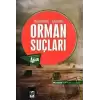 Açıklamalı - İçtihatlı Orman Suçları