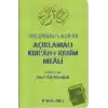 Açıklamalı Kuran-ı Kerim Meali Tercümanul-Kuran