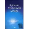 Açıklamalı Yeni Kelimeler Sözlüğü