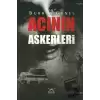 Acının Askerleri