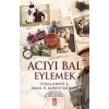 Acıyı Bal Eylemek