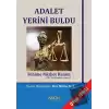 Adalet Yerini Buldu