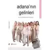 Adananın Gelinleri