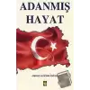 Adanmış Hayat