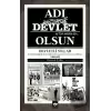 Adı Devlet Olsun