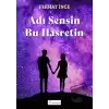 Adı Sensin Bu Hasretin