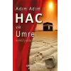 Adım Adım Hac ve Umre