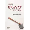 Adını Kravat Koydum