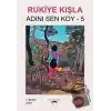 Adını Sen Koy - 5