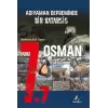 Adıyaman Depreminde Bir Katarsis Osman