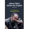 Adnan Oktar Silahlı Suç Örgütü (Ciltli)