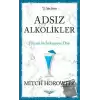 Adsız Alkolikler - Kısaltılmış Klasikler Serisi