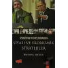 Afganistanın Yapılanmasında Siyasi ve Ekonomik Stratejiler