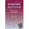 Aforizmik Deyişler