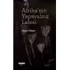 Afrikanın Yapayalnız Lalesi