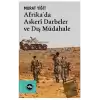 Afrika’da Askerî Darbeler ve Dış Müdahale