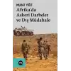 Afrika’da Askeri Darbeler ve Dış Müdahale